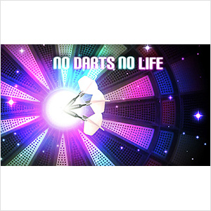 「NO DARTS NO LIFE」