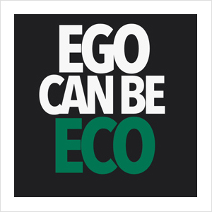 EGO CAN BE ECO