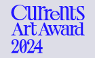 Currents Art Award 2024